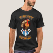 Turkse jagers Bowling Strike Lover T-shirt (Voorkant)