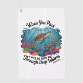 Turle als je door diepe wateren gaat golfhanddoek (Voorkant)