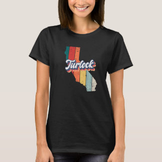 Turlock City Retro  Hometown California Pre T-shirt