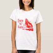 TURN N BURN T-SHIRT (Voorkant)