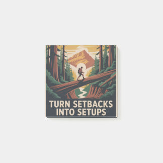 Turn Setbacks Into Setups Post-it® Notes