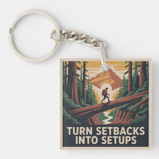 Turn Setbacks Into Setups Sleutelhanger (Voorkant)