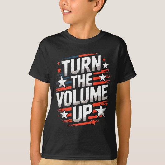 Turn The Volume Up Funny For Men Women T-shirt (Voorkant)