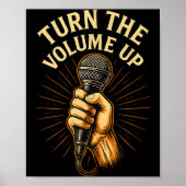 Turn The Volume Up Poster (Voorkant)