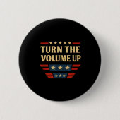 Turn The Volume Up  Ronde Button 5,7 Cm (Voorkant)