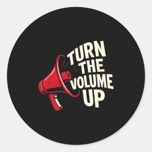 Turn The Volume Up  Ronde Sticker (Voorkant)