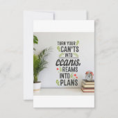 Turn Your Can'ts into Cans, Your Dreams into Plans Bedankkaart (Voorkant)