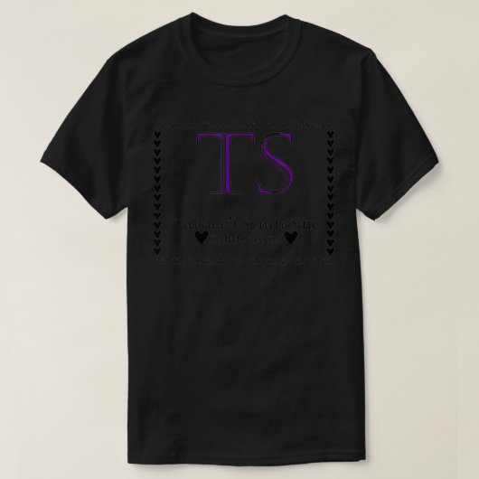 Turner's Syndrome domineert bewustzijn T-shirt (Design voorkant)