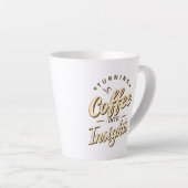 Turning Coffee Into Insights Data Humor Latte Mok (Rechterhoek)