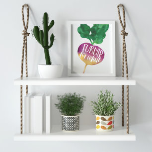 Turnip voor wat Afdruk Veggie Pun Kitchen Poster