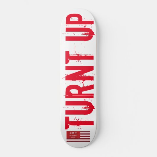 TURNT UP Skateboard (Voorkant)