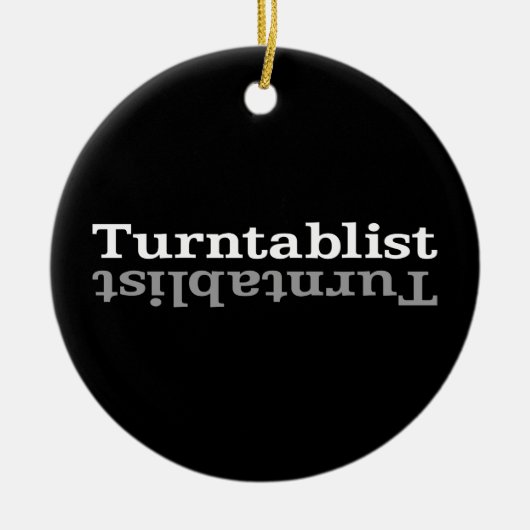 Turntablist ʇ sılqɐ ʇ uɹ ⊥ keramisch ornament (Voorkant)