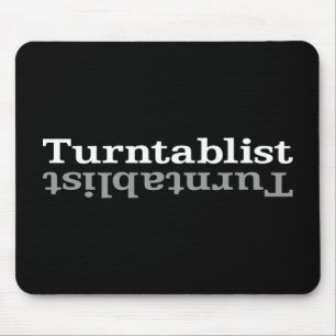 Turntablist ʇ sılqɐ ʇ uɹ ⊥ muismat