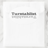 Turntablist ʇ sılqɐ ʇ uɹ ⊥ ovale sticker (Tas)