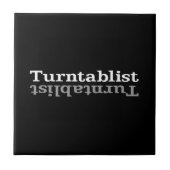 Turntablist ʇ sılqɐ ʇ uɹ ⊥ tegeltje (Voorkant)