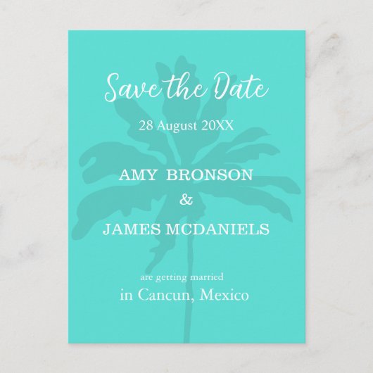 Turqoise Modern Tropical Palm Beach Save the Date Briefkaart (Voorkant)