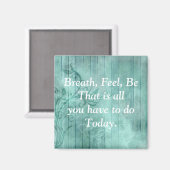  Turqouise Inspirerend Quote Magnet (Voorkant / Achterkant)