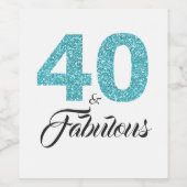 Turquoise Blauw 40 en Fabulous 40ste Verjaardagsfe Wijn Etiket (Enkel label)