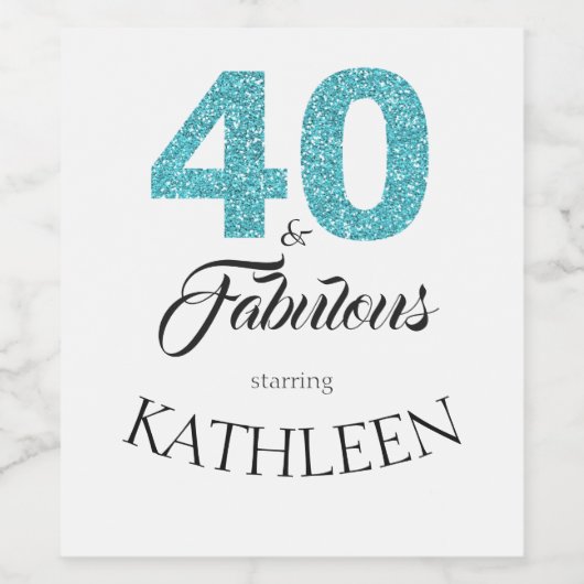 Turquoise Blue 40 en Fabulous 40th Verjaardagsfees Wijn Etiket (Enkel label)