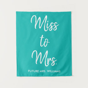 Turquoise Blue Miss naar Mrs Vrijgezellenfeest Ach Wandkleed