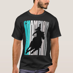 Turquoise Cowgirl Kampioen Paardrijden Barrel Race T-shirt