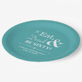 Turquoise Eat Drink & Be 60th Birthday Papieren Bordje (Gekanteld)
