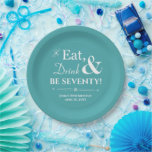 Turquoise Eat Drink Be Seventy Retro 70th Birthday Papieren Bordje<br><div class="desc">Het wordt een heck van een 70ste verjaardagsfeestje dus kleed je tafel aan met deze funky retro turquoise blauw Eat,  Drink & Be Seventy! papieren bord! Kan ook worden gebruikt voor andere leeftijden (dat wil zeggen 50,  60,  etc). Overeenkomende partij benodigdheden beschikbaar.</div>