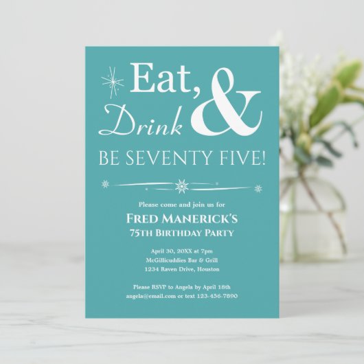 Turquoise Eet Drink Vijfenzeventig Retro Verjaarda Kaart (Staand voorkant)