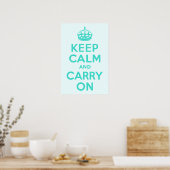 Turquoise en Azure Keep Calm en Carry On Poster (Keuken)