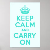 Turquoise en Azure Keep Calm en Carry On Poster (Voorkant)