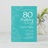 Turquoise Floral 80th Birthday Party Kaart (Staand voorkant)