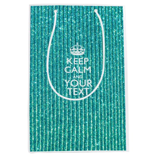 Turquoise Glamor Keep Calm Jouw tekst Medium Cadeauzakje (Voorkant)