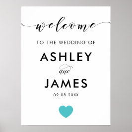 Turquoise Heart Wedding Welcome Sign Poster