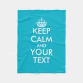 Turquoise houdt kalm en jouw tekst fleece deken (Voorkant)
