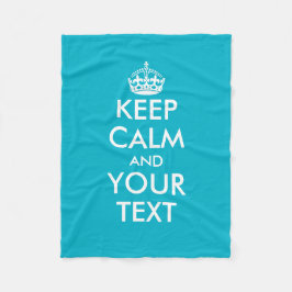 Turquoise houdt kalm en jouw tekst fleece deken