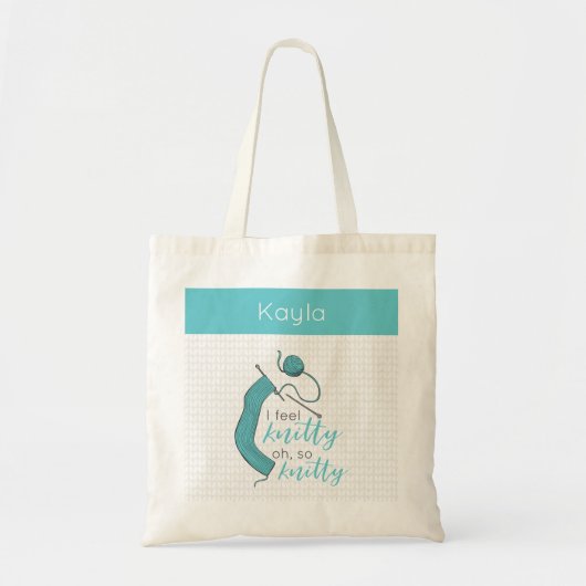 Turquoise, ik voel me knitty, zo knitty tote bag (Voorkant)