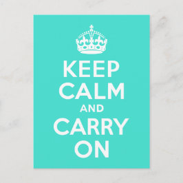 Turquoise Keep Calm en Carry on Briefkaart