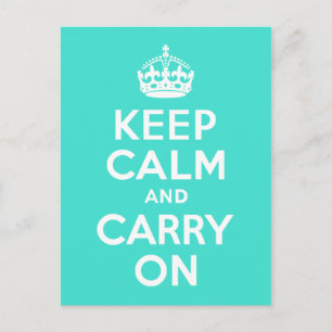 Turquoise Keep Calm en Carry on Briefkaart