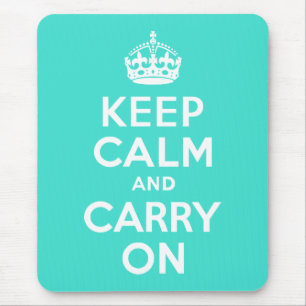 Turquoise Keep Calm en Carry on Muismat