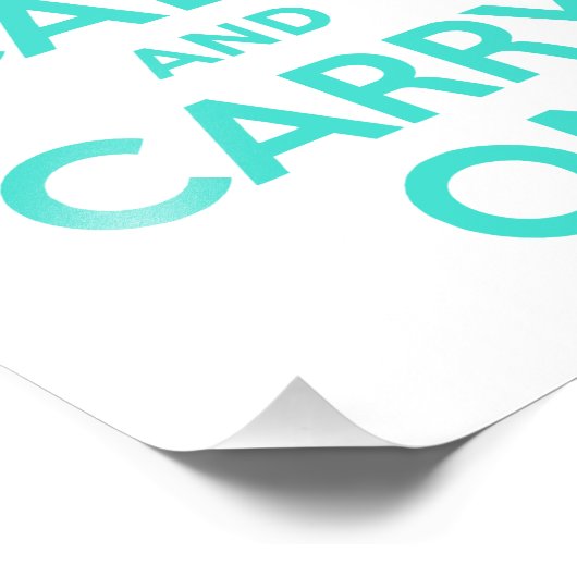 Turquoise Keep Calm en Carry on Photo Foto Afdruk (Hoek)