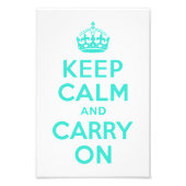 Turquoise Keep Calm en Carry on Photo Foto Afdruk (Voorkant)
