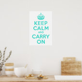 Turquoise Keep Calm en Carry on Poster (Keuken)