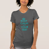 Turquoise Keep Calm T Shirten |  T-shirt (Voorkant)
