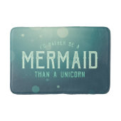 Turquoise Liever een Zeemeermin dan een Eenhoorn G Badmat (Voorkant)