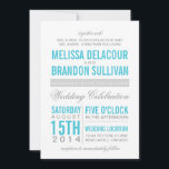 Turquoise Modern Typography Wedding Invitation Kaart<br><div class="desc">Turquoise en Gray Modern Typography Wedding Invitation Deze uitnodiging kenmerkt moderne en scripttypografie in turquoise en grijs.</div>