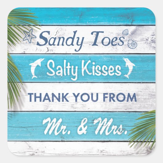 Turquoise Sandy Toes Salty Kisses Dank je Vierkante Sticker (Voorkant)