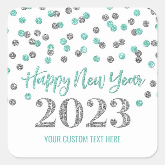 Turquoise Silver Happy 2023 Vierkante Sticker (Voorkant)