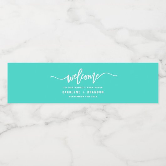 Turquoise Welkom Lettering Aangepaste bruiloft Waterfles Etiket (Enkel label)