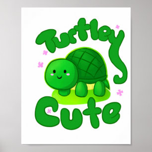 Turtle Cute Poster