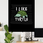 Turtle Lover | Ik hou van schildpadden Poster (Thuiskantoor)